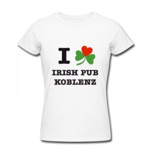 Frauen Shirt - "I Love Irish Pub Koblenz" im Online Store